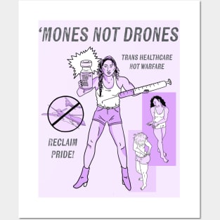 'Mones Not Drones Posters and Art